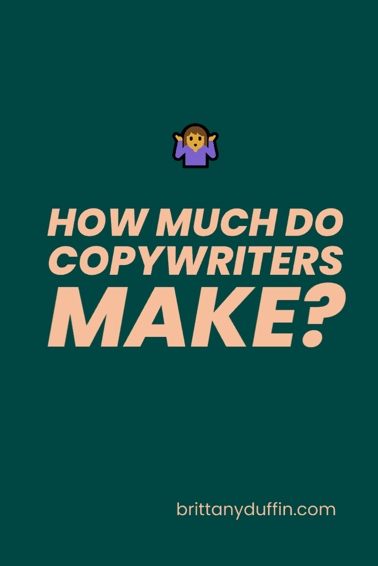 how-much-do-copywriters-make-brittany-duffin-copywriting-services