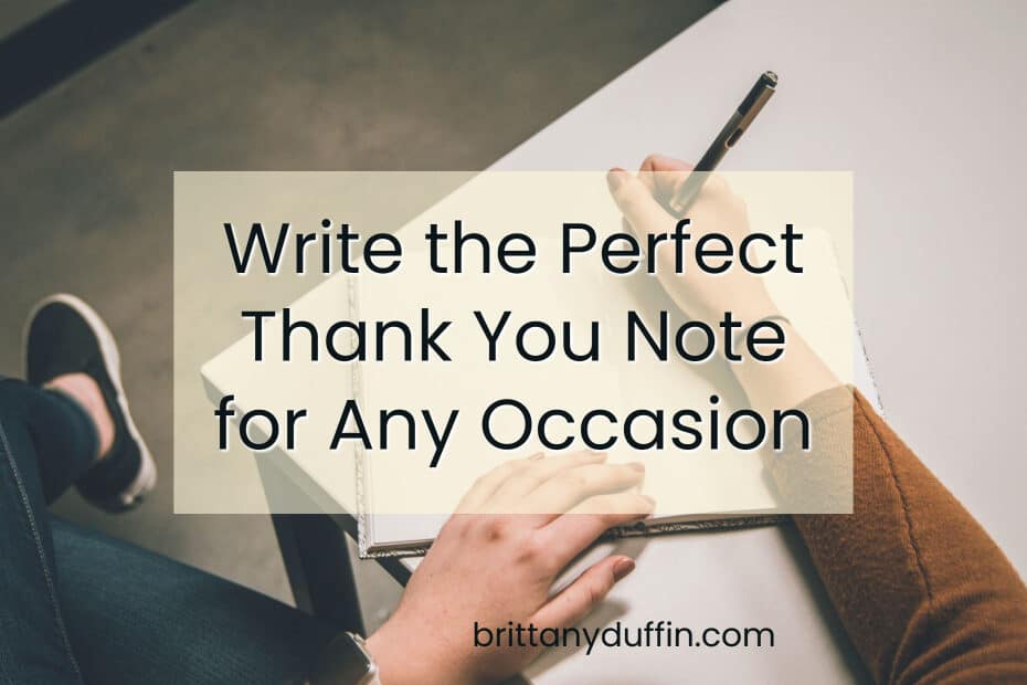 Image that says, "Write the Perfect Thank You Notes for Any Occasion"